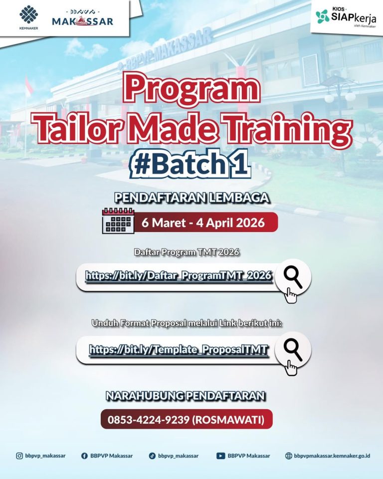Program Tailor Made Training (TMT) Batch 1